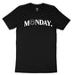 HAPPY MONDAY TEE